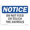 Signmission OSHA Notice Sign, 10" Height, Rigid Plastic, Do Not Feed Or Touch The Animals Sign, Landscape OS-NS-P-1014-L-11273 - alternate 1